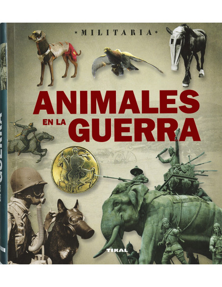 Libro Animali in guerra (in spagnolo)